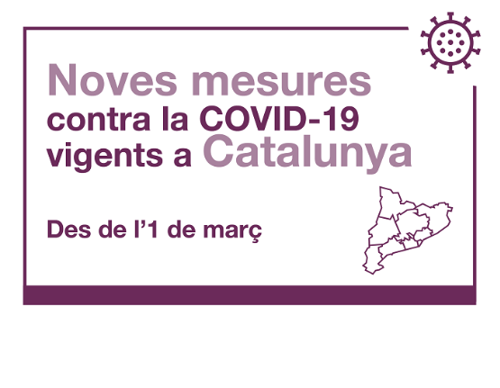 Mesures per a la contenció de la COVID-19 aplicables a partir de l'1 de març a Catalunya