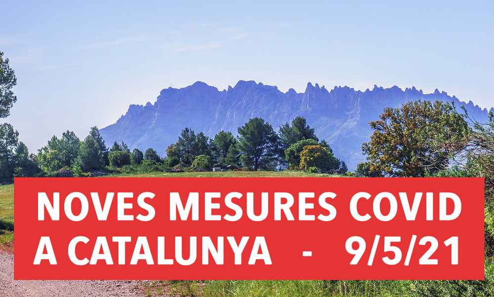 COVID-19 I Noves mesures a partir del 9 de maig